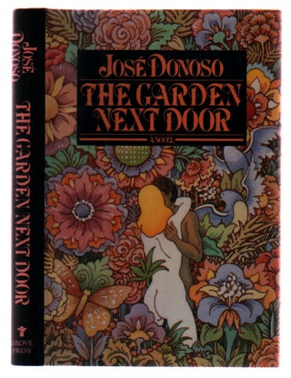 Item #L058426 The Garden Next Door. Jose Donoso