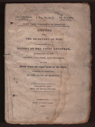 Item #L059899 Letter from the Secretary of War, Accompanied By a Report of the Chief Engineer, in...