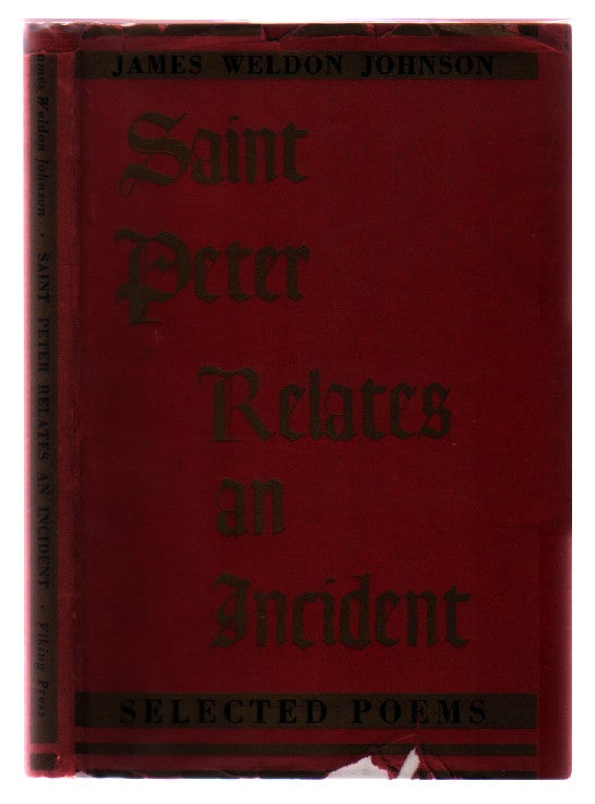 Item #L062031 Saint Peter Relates an Incident: Selected Poems. James Weldon Johnson.
