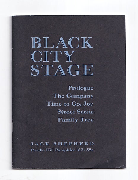 Item #L062033 Black city stage (Pendle Hill pamphlet, 162). Jack Shepherd.