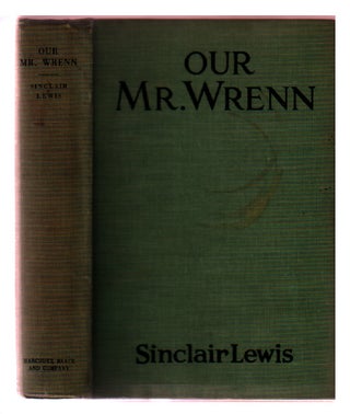Our Mr. Wrenn. Sinclair Lewis.