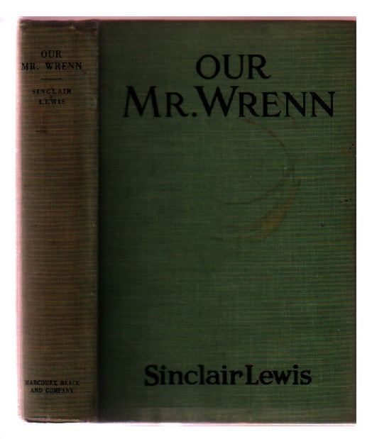 Item #L063803 Our Mr. Wrenn. Sinclair Lewis.