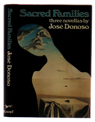 Item #L069206 Sacred Families: Three Novellas. Jose Donoso