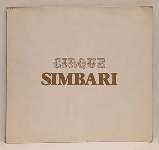 Item #L075053 Cirque Simbari. Nicola Simbari, Jean Richard, Wally Findlay Galleries Staff
